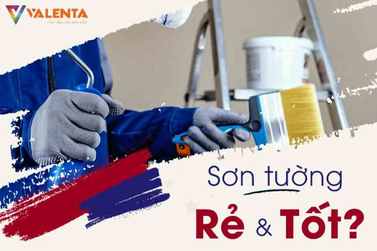 SƠN TƯỜNG LOẠI NÀO RẺ VÀ TỐT